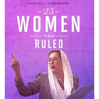 25 women who ruled