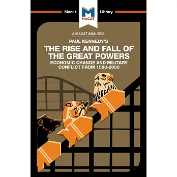 The Rise and Fall of the Great PowersEconomic Change and Military Conflict From 1500-2000