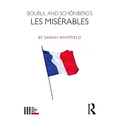 Boublil and Schönberg’s Les Misérables