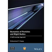 Dynamics of Particles and Rigid Bodies: A Self-Learning Approach