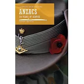 Anzacs: 100 Years of Service