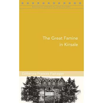 The Great Famine in Kinsale