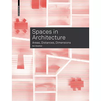 Spaces in Architecture: Areas, Distances, Dimensions