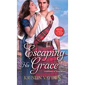 Escaping His Grace