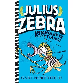 Julius Zebra (3) : Entangled with the Egyptians! /