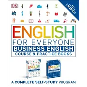 English for Everyone Slipcase: Business English Box Set: Course and Practice Books--A Complete Self-Study Program