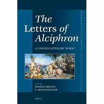 The Letters of Alciphron: A Unified Literary Work?