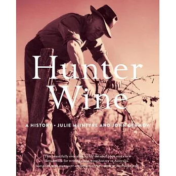 Hunter Wine: A History