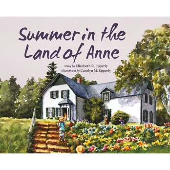 Summer in the Land of Anne