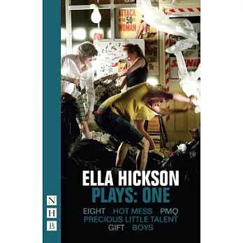 Ella Hickson, Plays: One