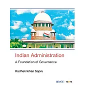 Indian Administration: A Foundation of Governance