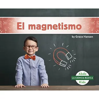 El Magnetismo (Magnetism)