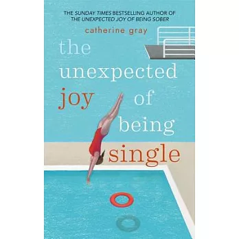 The Unexpected Joy of Being Single