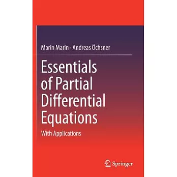 Essentials of Partial Differential Equations: With Applications