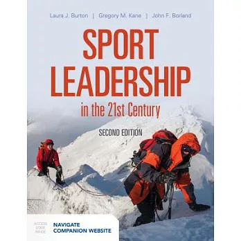 Sport Leadership in the 21st Century [With Access Code]