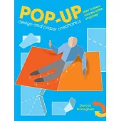 Pop-Up Design and Paper Mechanics: How to Make Folding Paper Sculpture
