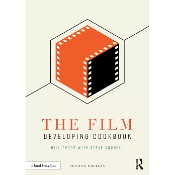 The Film Developing Cookbook