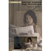 Doing History in the Age of Downton Abbey: Journal of British Cinema and Television, Volume 16, Issue 1