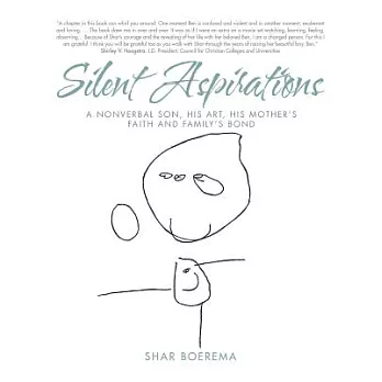 Silent Aspirations: A Nonverbal Son, His Art, His Mother’s Faith and Family’s Bond