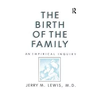The Birth of the Family: An Empirical Enquiry