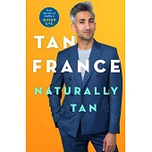 Naturally Tan : A Memoir
