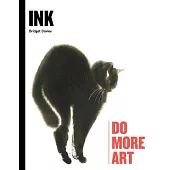Ink: Do More Art