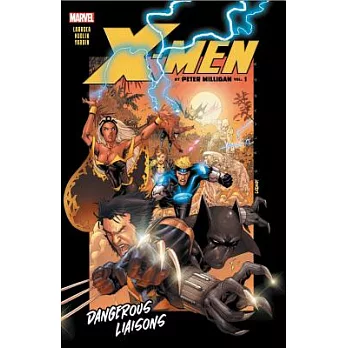 X-Men by Peter Milligan Vol. 1: Dangerous Liaisons