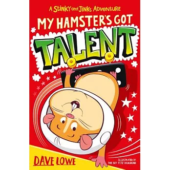 My Hamster’s Got Talent