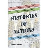 Histories of Nations: How Their Identities Were Forged