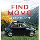 Find Momo Across Europe