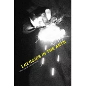 Energies in the Arts