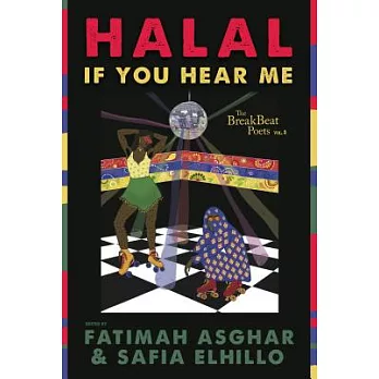 The Breakbeat Poets Vol. 3: Halal If You Hear Me
