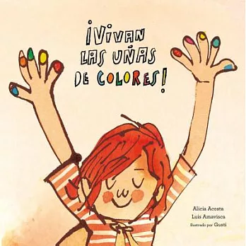 ¡Vivan las uñas de colores! / Cheer up to colored nails!