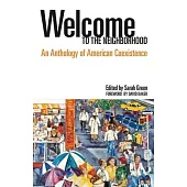 Welcome to the Neighborhood: An Anthology of American Coexistence