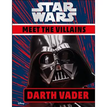 Star Wars Darth Vader: Meet the Villains