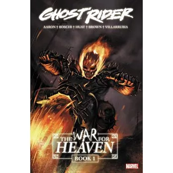 Ghost Rider 1: The War for Heaven