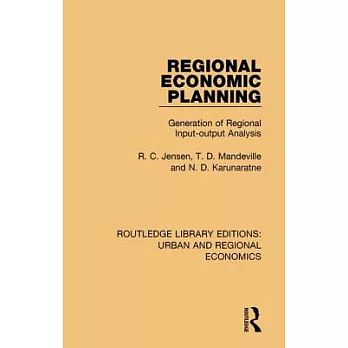 Regional Economic Planning: Generation of Regional Input-Output Analysis