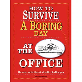 How to Survive a Boring Day at the Office: Games, Activities, & Doodle Challenges