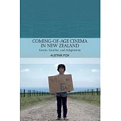 Coming-Of-Age Cinema in New Zealand: Genre, Gender and Adaptation