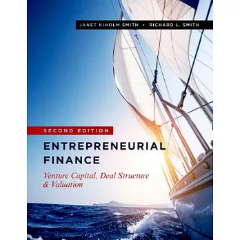Entrepreneurial Finance: Venture Capital, Deal Structure & Valuation