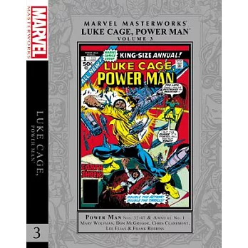 Marvel Masterworks 3: Presents Luke Cage, Power Man