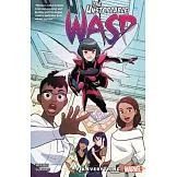 The Unstoppable Wasp Unlimited 1: Fix Everything