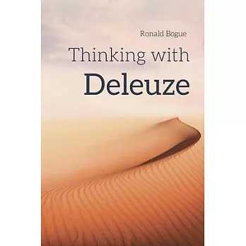Thinking with Deleuze