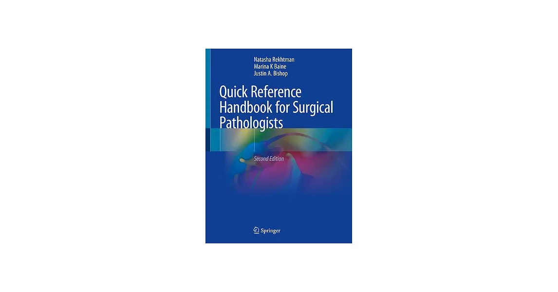 博客來-Quick Reference Handbook for Surgical Pathologists
