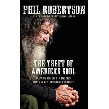 The Theft of America’s Soul: Blowing the Lid Off the Lies That Are Destroying Our Country, Library Edition