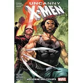 Uncanny X-men - Cyclops and Wolverine