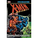 X-men Epic Collection - It’s Always Darkest Before the Dawn