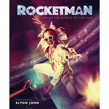 Rocketman: The Official Movie Companion