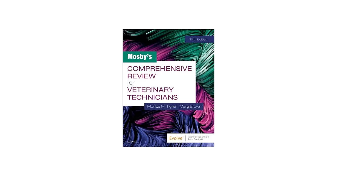 Mosby’s Comprehensive Review for Veterinary Technicians | 拾書所