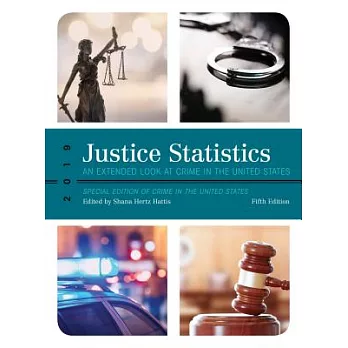 Justice Statistics: An Extended Look at Crime in the United States 2019